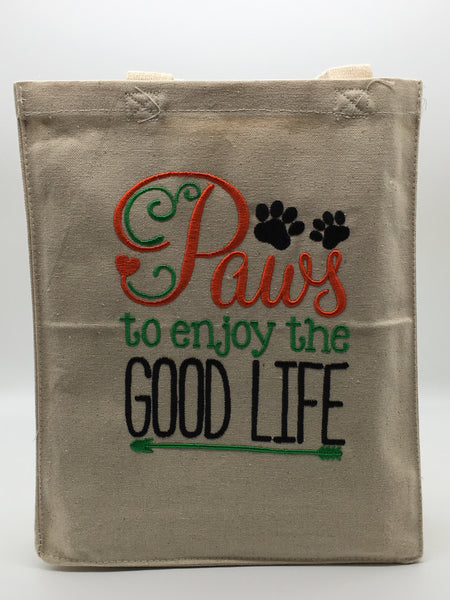 Paws To Good Life Tote Bag